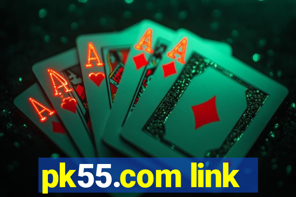 pk55.com link